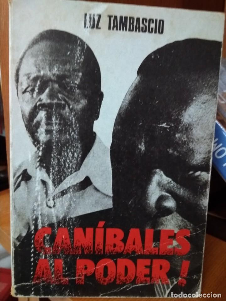 Libros: Can&iacute;bales al poder, Luz Tambascio - Foto 1