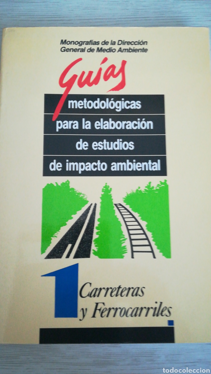 Libros: METODOL&Oacute;GICAS PARA LA ELABORACION DE ESTUDIOS DE IMPACTO AMBIENTAL - Foto 1