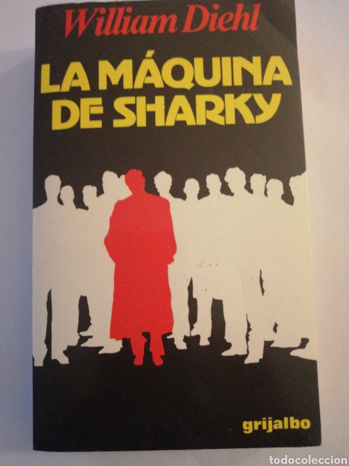 Libros: La maquina de Sharky de William Diehl - Foto 1