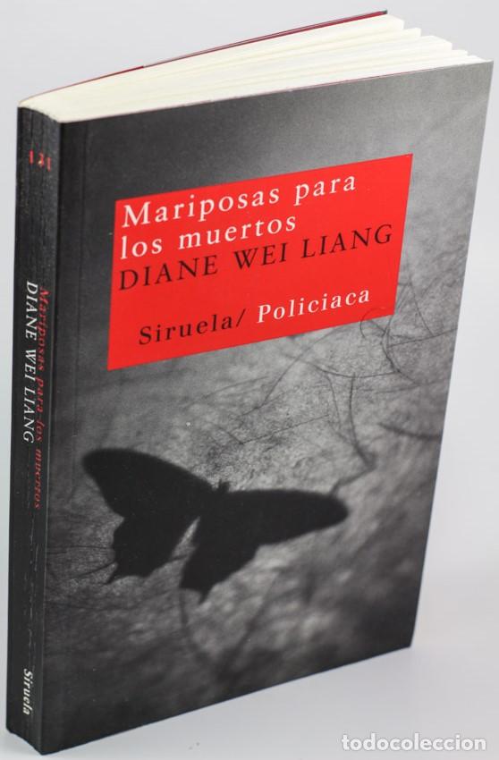 Libros: MARIPOSAS PARA LOS MUERTOS - WEI LIANG, Diane - Foto 1