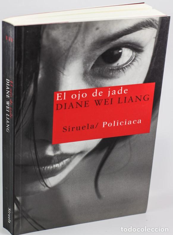 Libros: EL OJO DE JADE - WEI LIANG, Diane - Foto 1