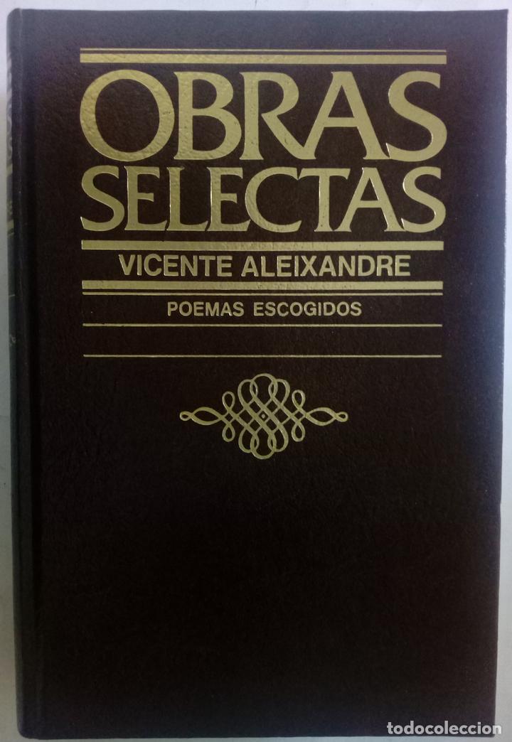 Libros: Poemas escogidos - Vicente Aleixandre - Foto 1