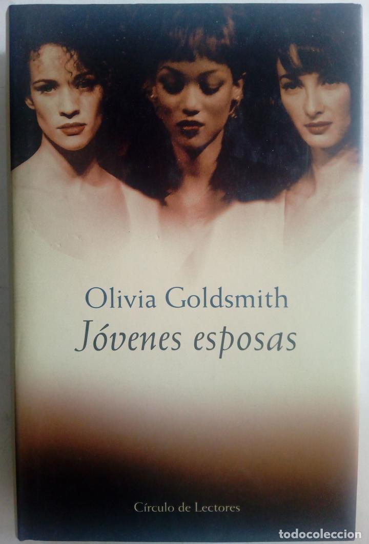 Libros: J&oacute;venes esposas - Olivia Goldsmith - Foto 1