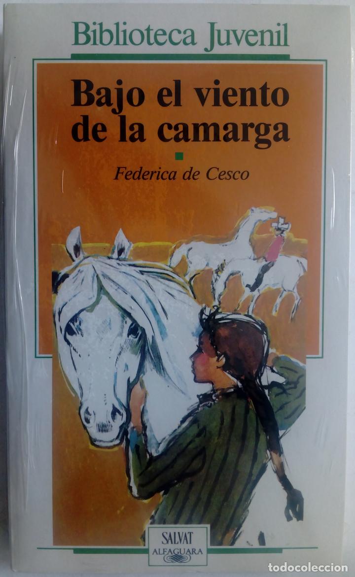 Libros: Bajo el viento de la Camarga - Federica de Cesco - Foto 1