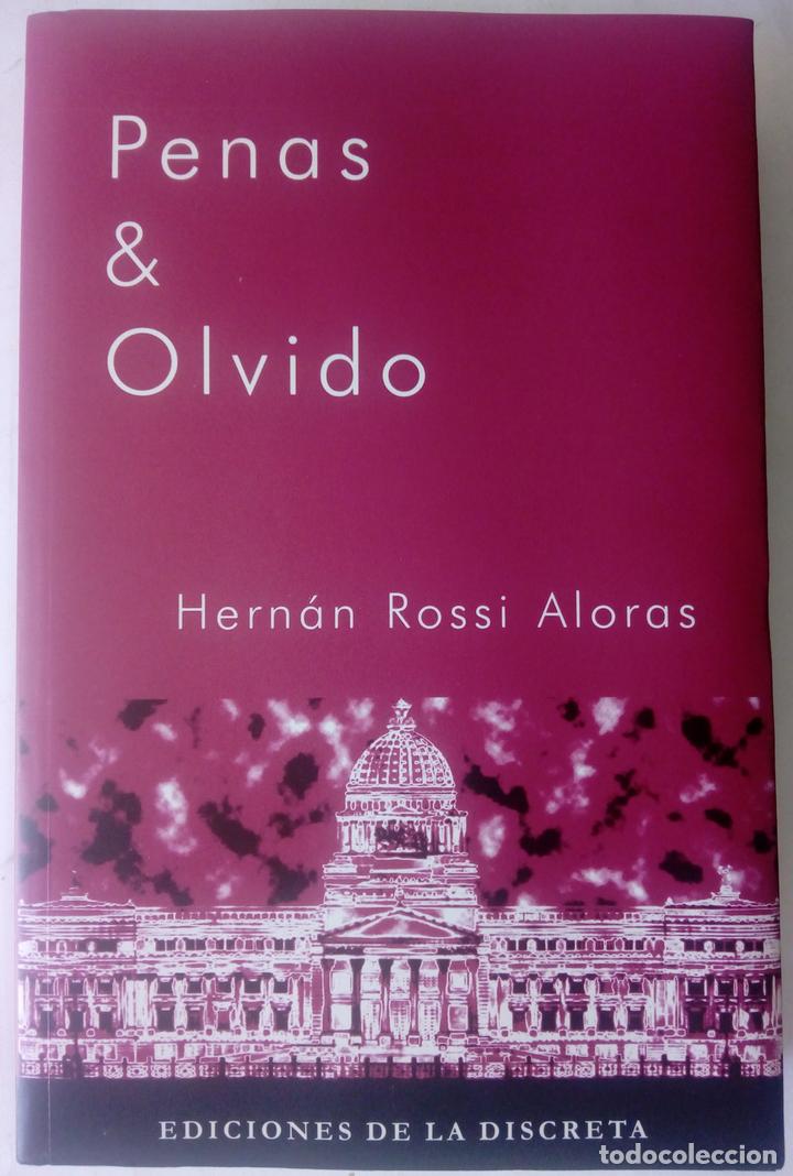 Libros: Penas y olvido - Hern&aacute;n Rossi Aloras - Foto 1