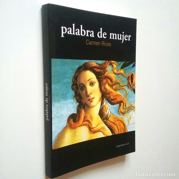 Libros: Carmen Rivas - Palabra de mujer - Foto 1