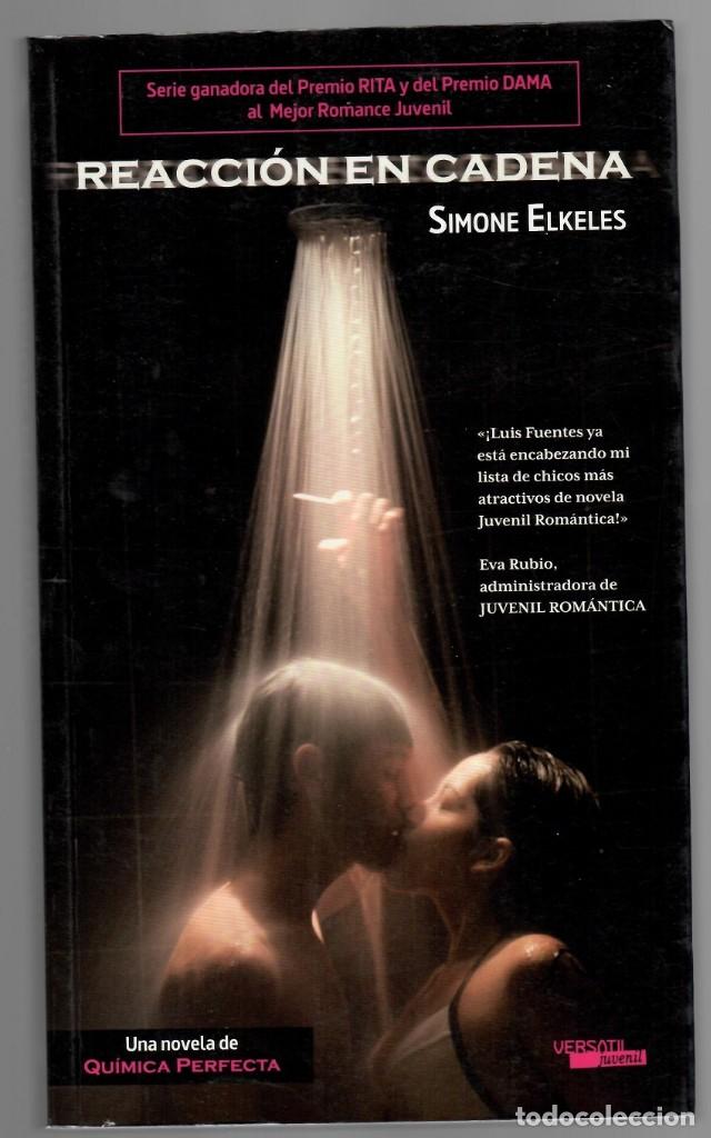 Libros: Reacci&oacute;n en cadena - Simone Elkeles - Foto 1