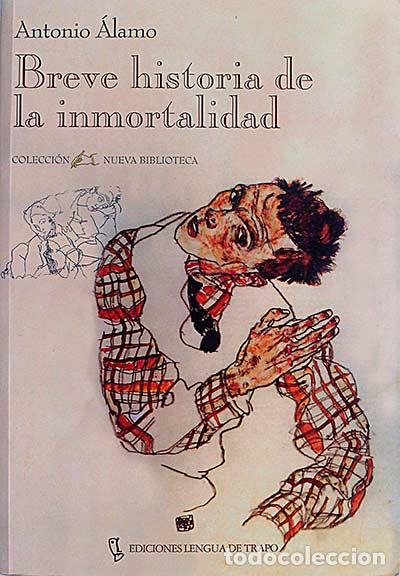 Libros: Breve historia de la inmortalidad - &Aacute;lamo, Antonio - Foto 1