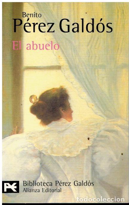 Libros: EL ABUELO. Novela en cinco jornadas. - Foto 1