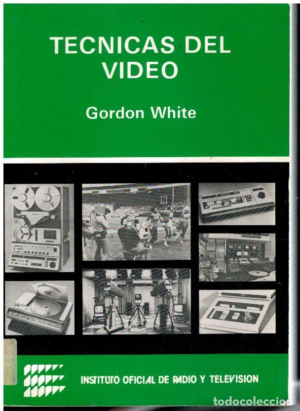 Libros: T&Eacute;CNICAS DEL VIDEO. Con sellos y marcas exp. biblioteca. - Foto 1