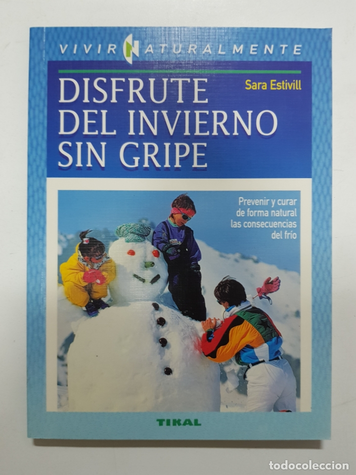 Libros: Disfrute del invierno sin gripe / Sara Estivill - Foto 1