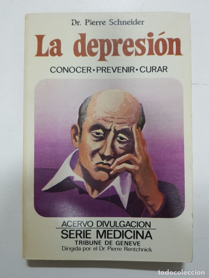 Libros: La depresi&oacute;n / Pierre-Bernard Schneider - Foto 1