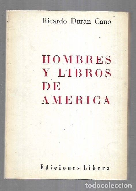 Libri di seconda mano: HOMBRES Y LIBROS DE AMERICA - DURAN CANO, RICARDO