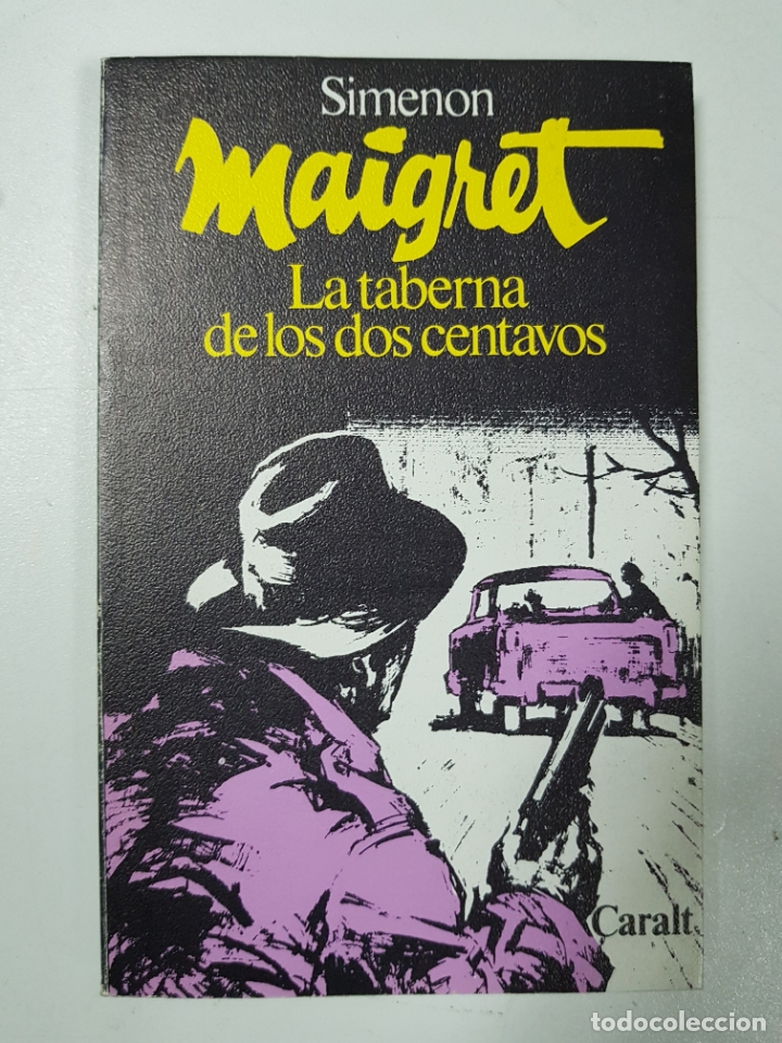 Libros: MAIGRET LA TABERNA DE LOS DOS CENTAVOS / Georges Simenon - Foto 1
