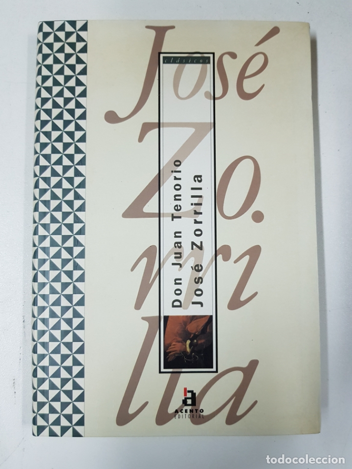 Libros: Don Juan Tenorio / Jose? Zorrilla - Foto 1