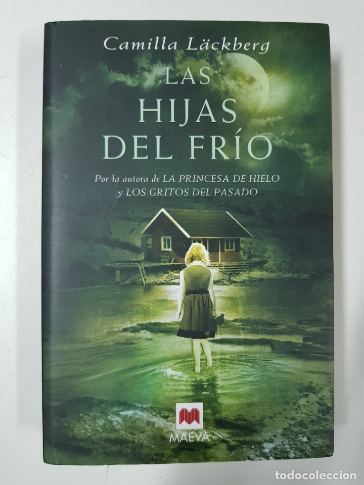 Libros: Las hijas del fr&iacute;o / Camilla L&auml;ckberg - Foto 1