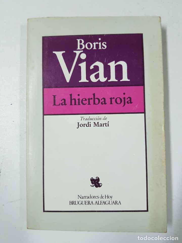 Libros: LA HIERBA ROJA / Boris Vian - Foto 1