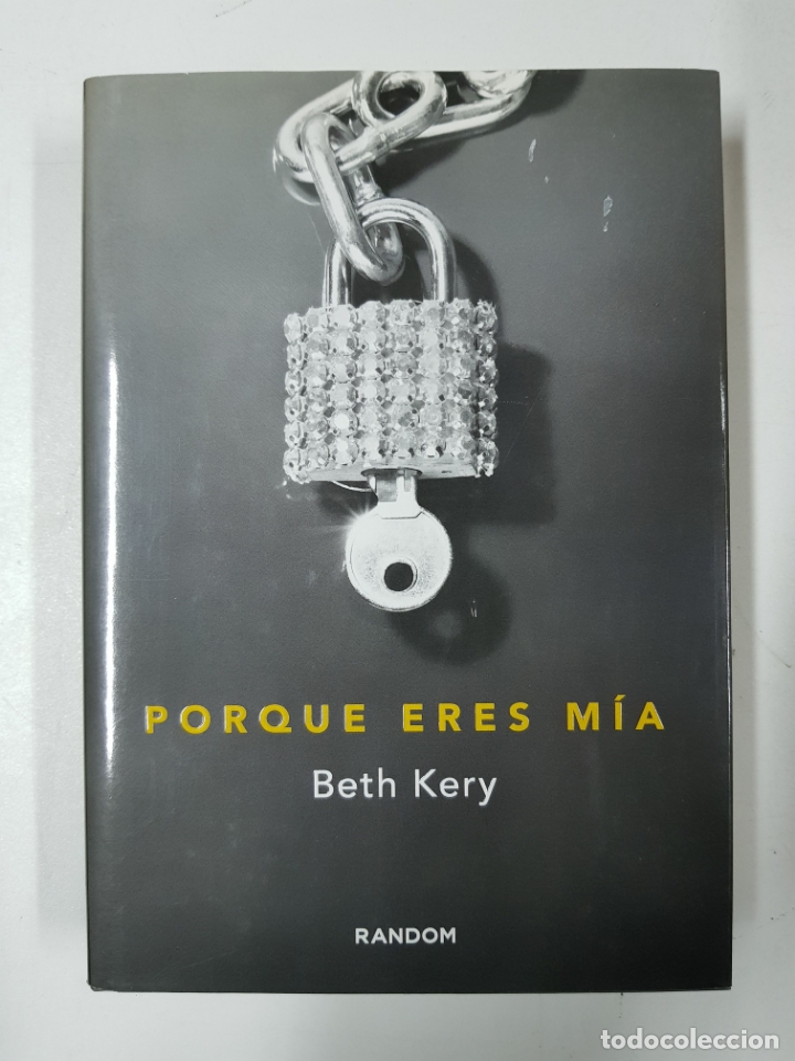 Libros: Porque eres m&iacute;a / BETH KERY - Foto 1