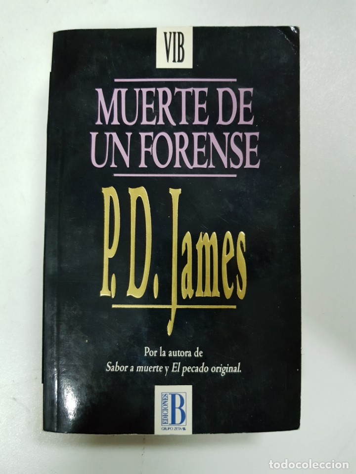 Libros: Muerte de un forense  / P.D.James - Foto 1