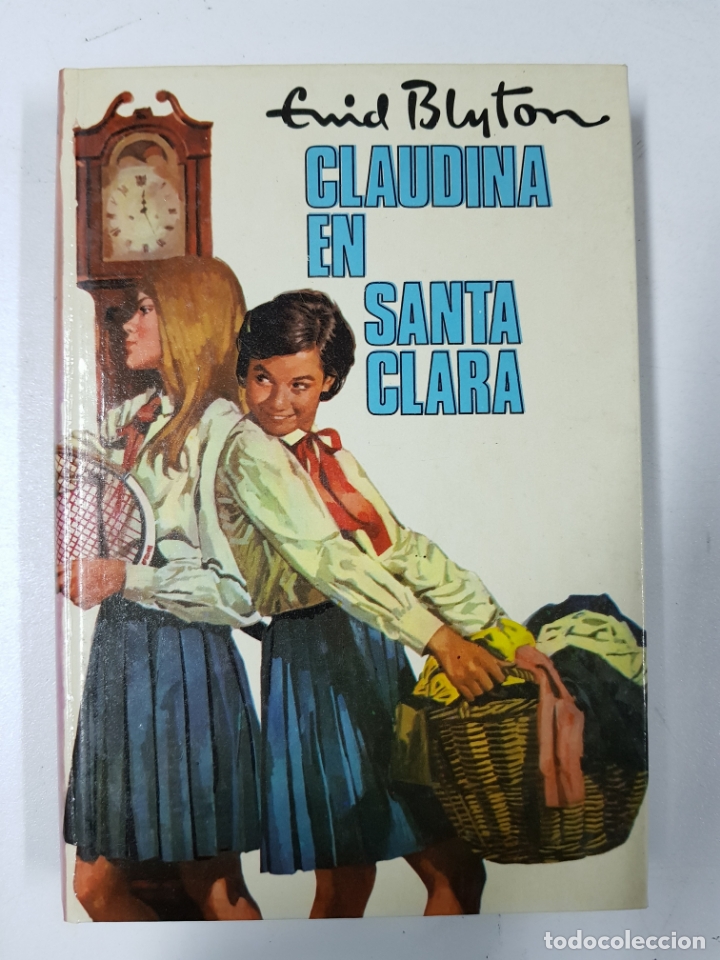 Libros: Claudina en Santa Clara / Enid Blyton - Foto 1