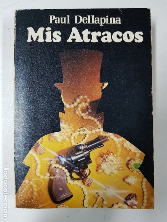 Libros: MIS ATRACOS / Paul Dellapina - Foto 1