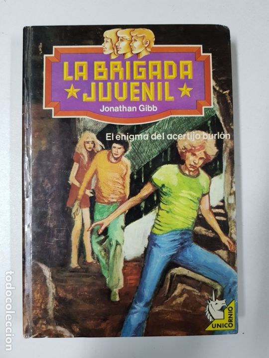 Libros: El enigma del acertijo burl&oacute;n. La brigada Juvenil / Jonathan Gibb - Foto 1