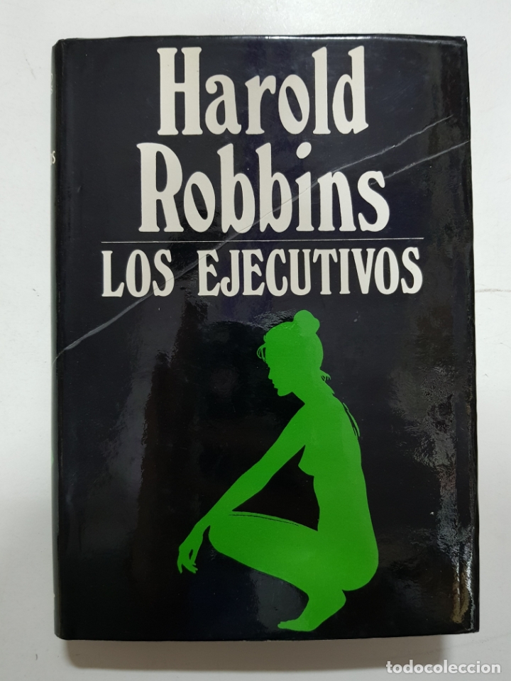Libros: LOS EJECUTIVOS / HAROLD ROBBINS - Foto 1