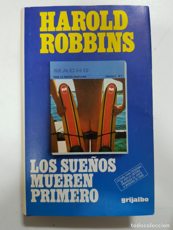 Libros: Los sue&ntilde;os mueren primero / Harold Robbins - Foto 1