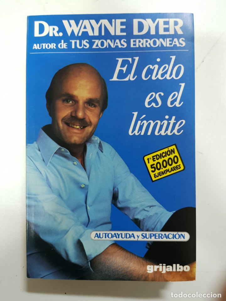 Libros: El Cielo Es El Limite (autor de Tus zonas Erroneas) / DR WAYNE DYER - Foto 1