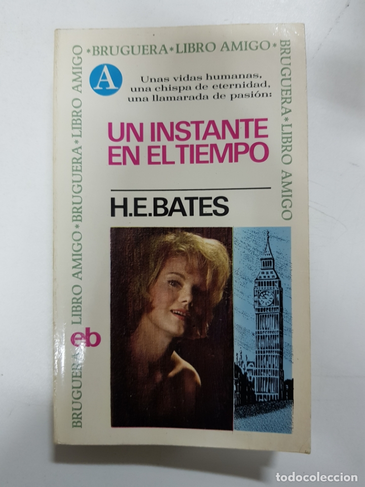 Libros: Un instante en el tiempo / H.E. Bates - Foto 1