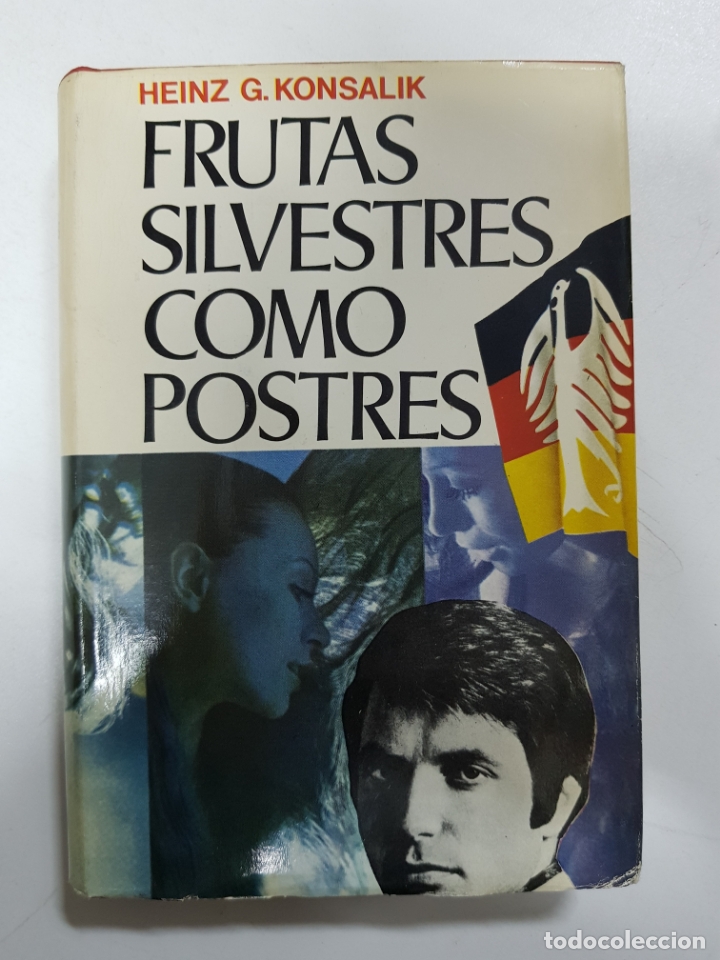 Libros: Frutas silvestres como postres / Heinz G. Konsalik - Foto 1