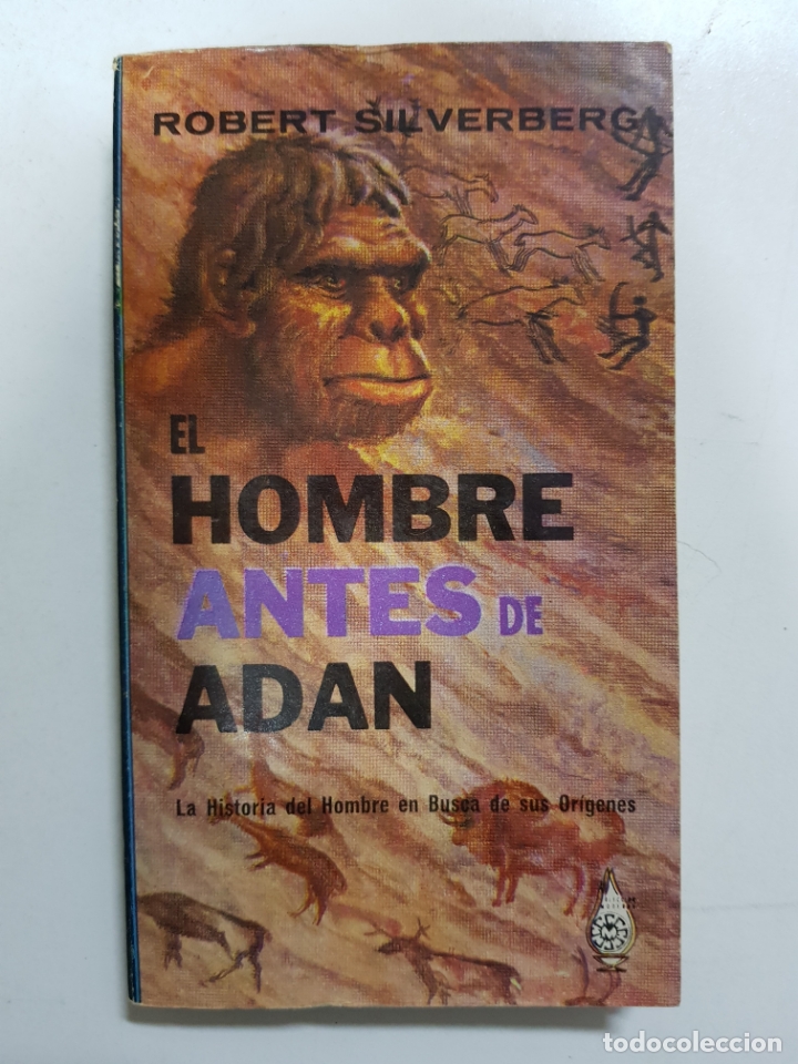 Libros: El hombre antes de Adan / Robert Silverberg - Foto 1