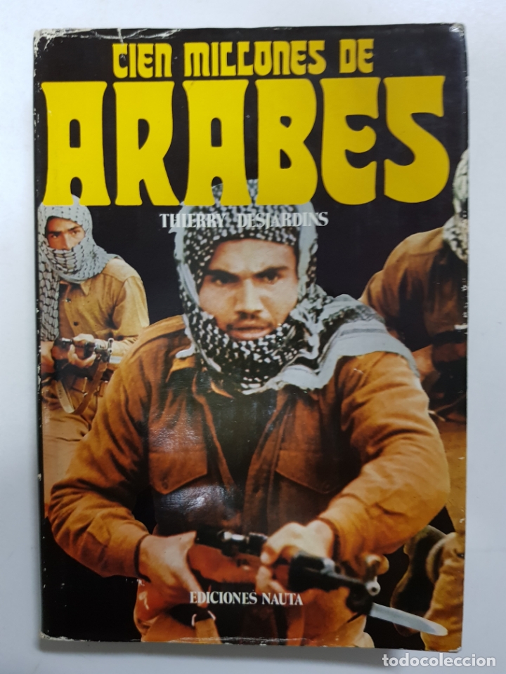 Libros: Cien millones de &aacute;rabes / Thierry Desjardins - Foto 1