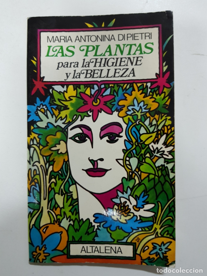 B&uuml;cher: Las plantas para la higiene y la belleza / Maria Antonina Di Pietri