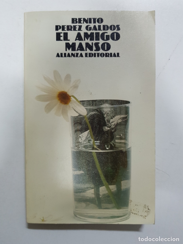 Libros: El amigo manso / Benito Perez Galdos - Foto 1