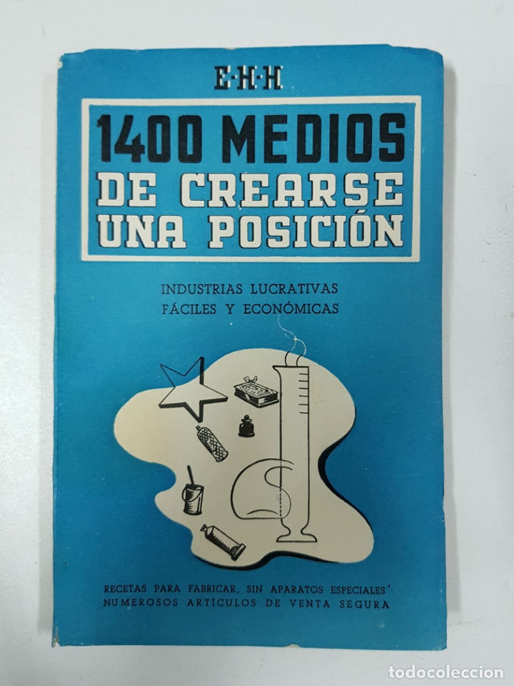 Libros: 1400 medios de crearse una posici&oacute;n / E.H.H. - Foto 1