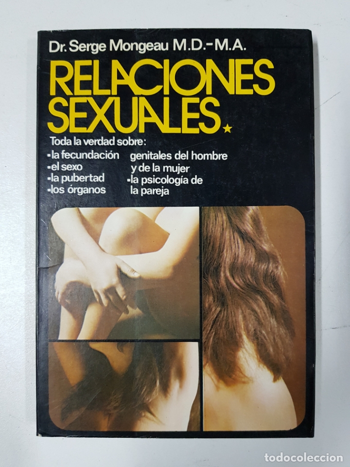 Libros: RELACIONES SEXUALES / Dr.Serge Mongeau - Foto 1