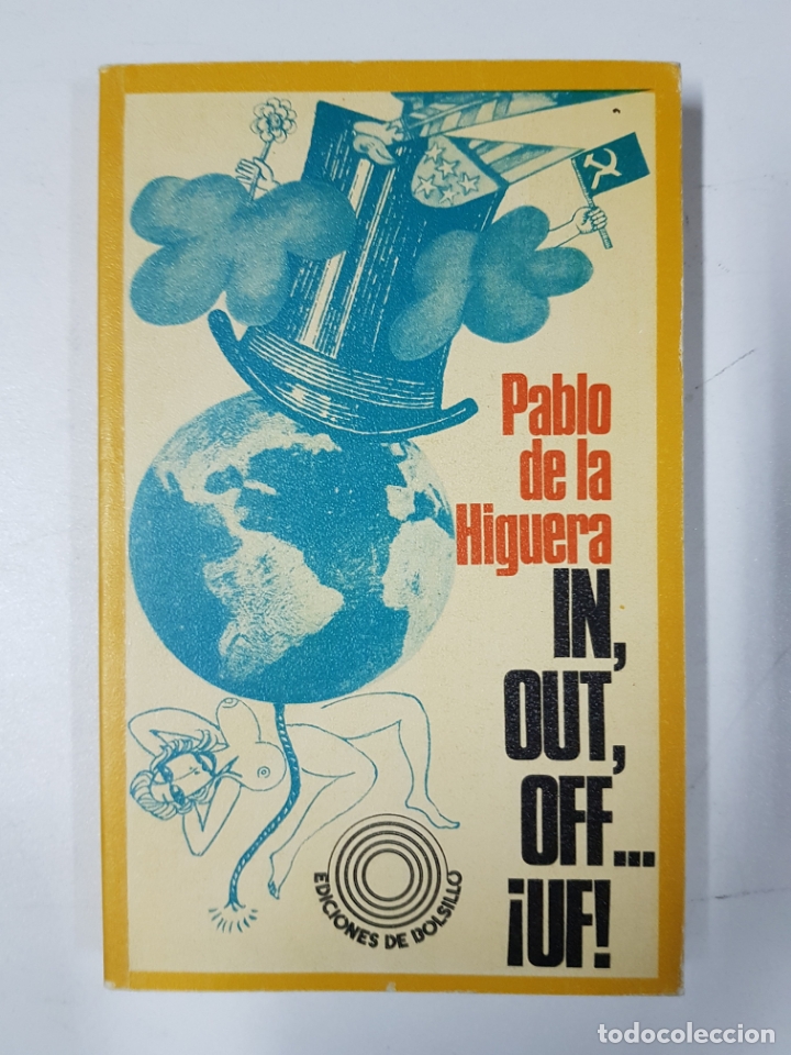 Libros: In, Out, Off... &iexcl;uf! / Pablo de la Higuera - Foto 1