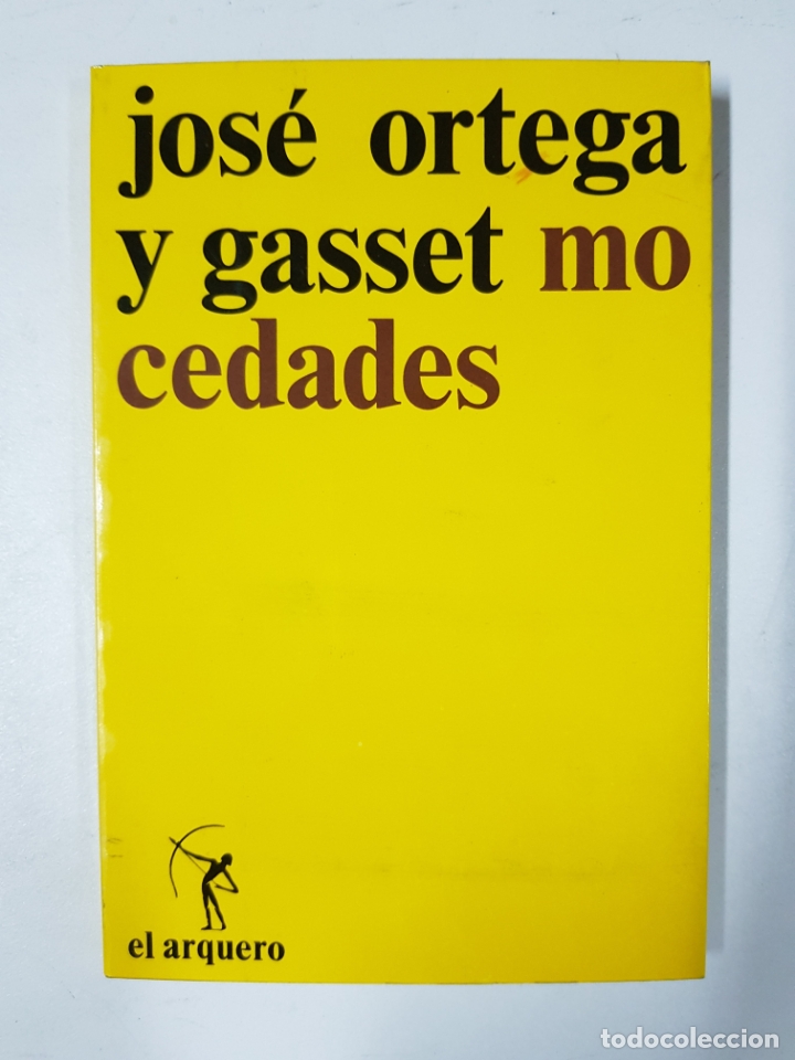 Libros: Mocedades. / Jos&eacute; Ortega y Gasset - Foto 1