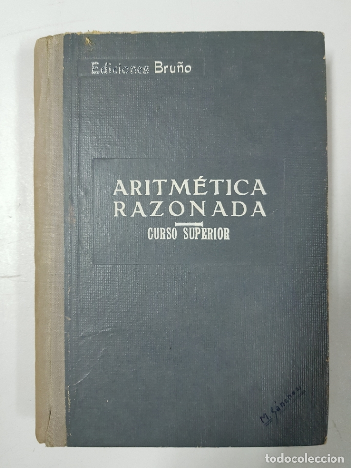 Libros: Aritm&eacute;tica Razonada curso superior - Foto 1