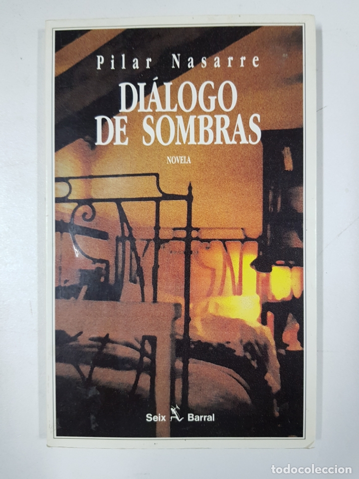 Libros: Dia?logo de sombras / Pilar Nasarre - Foto 1