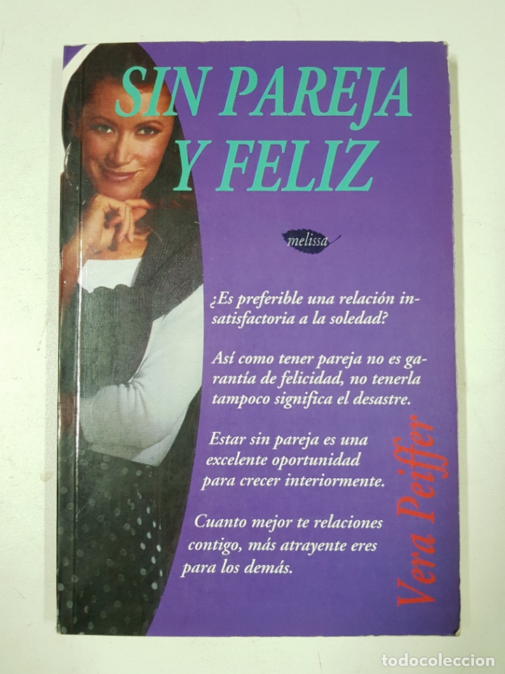 Libros: Sin pareja y feliz / Vera Peiffer - Foto 1