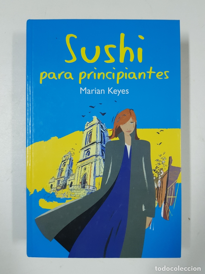 Libros: Sushi para principiantes / Marian Keyes - Foto 1
