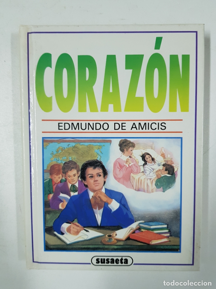 Libros: Coraz&oacute;n  / Edmundo de Amicis - Foto 1