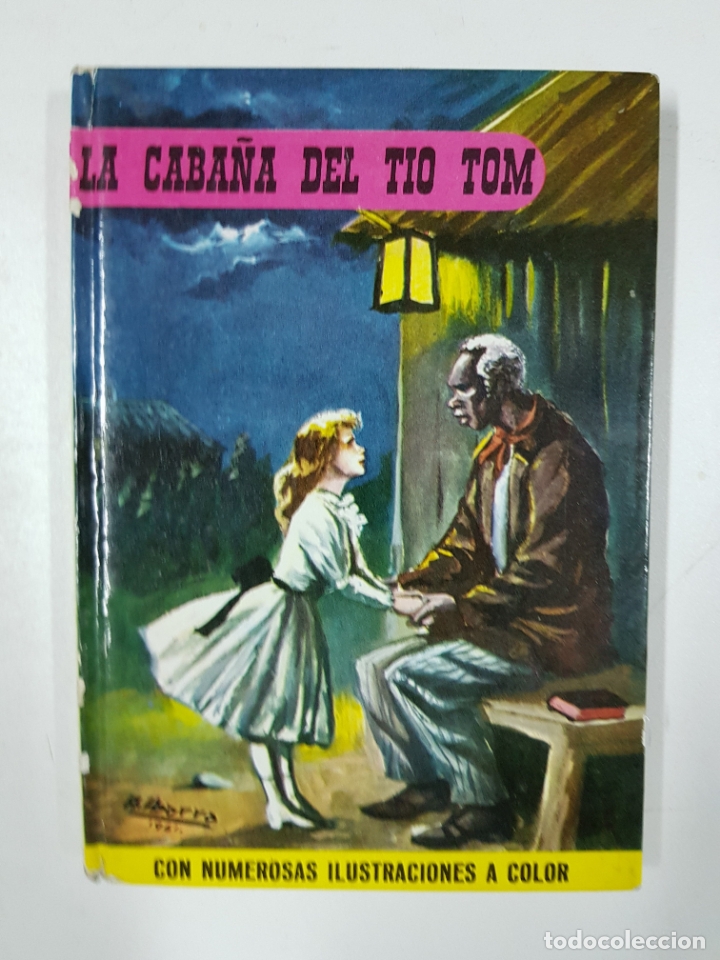 Libros: La caba&ntilde;a del Tio Tom, n&ordm; 3 / Harriet Beecher Stowe - Foto 1
