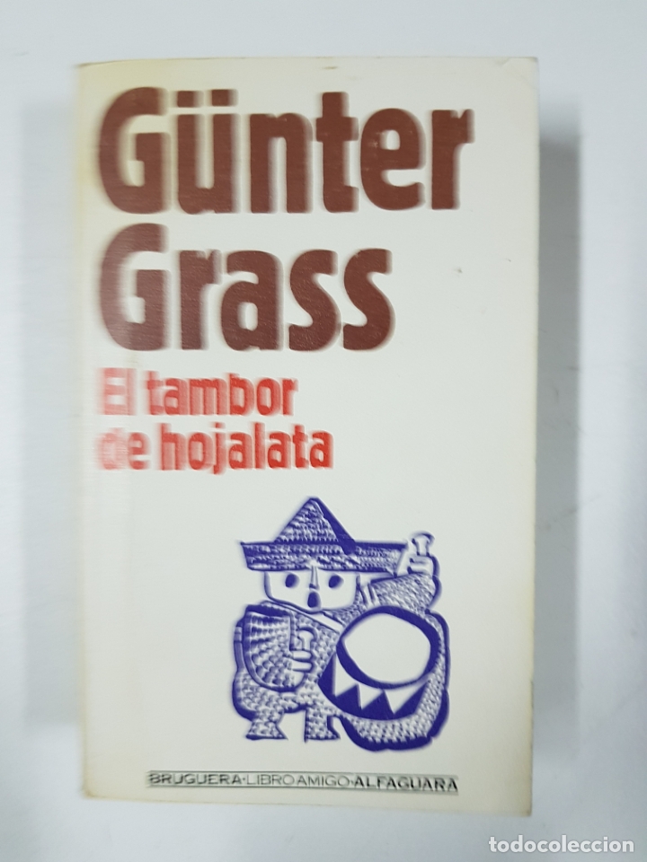 Libros: El tambor de hojalata / Gunter Grass - Foto 1