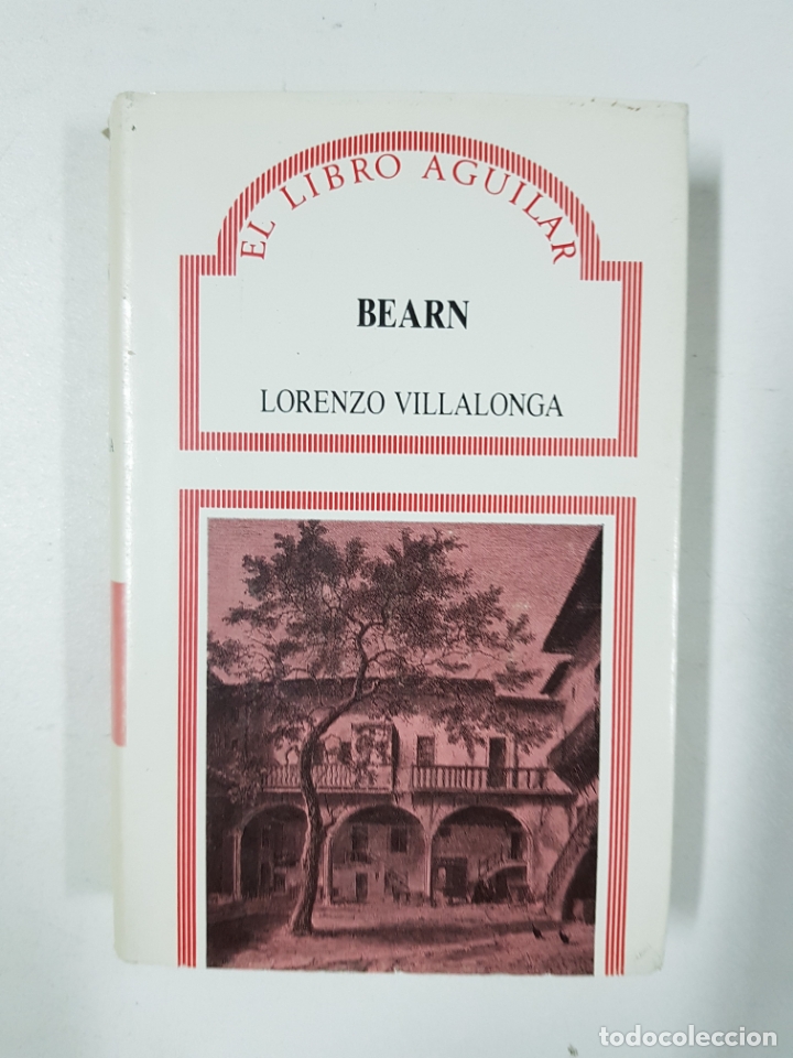 Libros: Bearn o la sala de las mu&ntilde;ecas / Lorenzo Villalonga - Foto 1