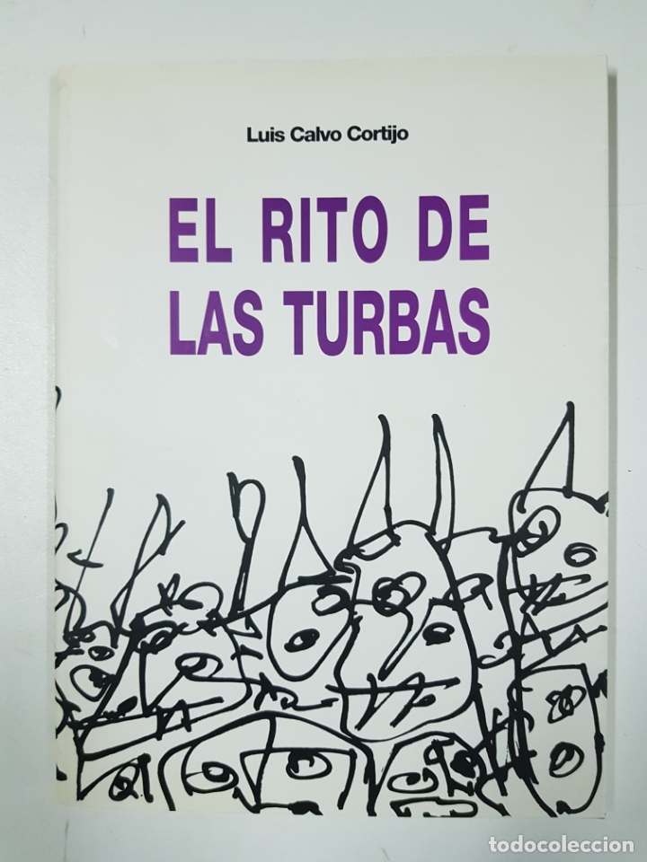 Libros: El rito de las Turbas (Cuenca) / Luis Calvo Cortijo - Foto 1