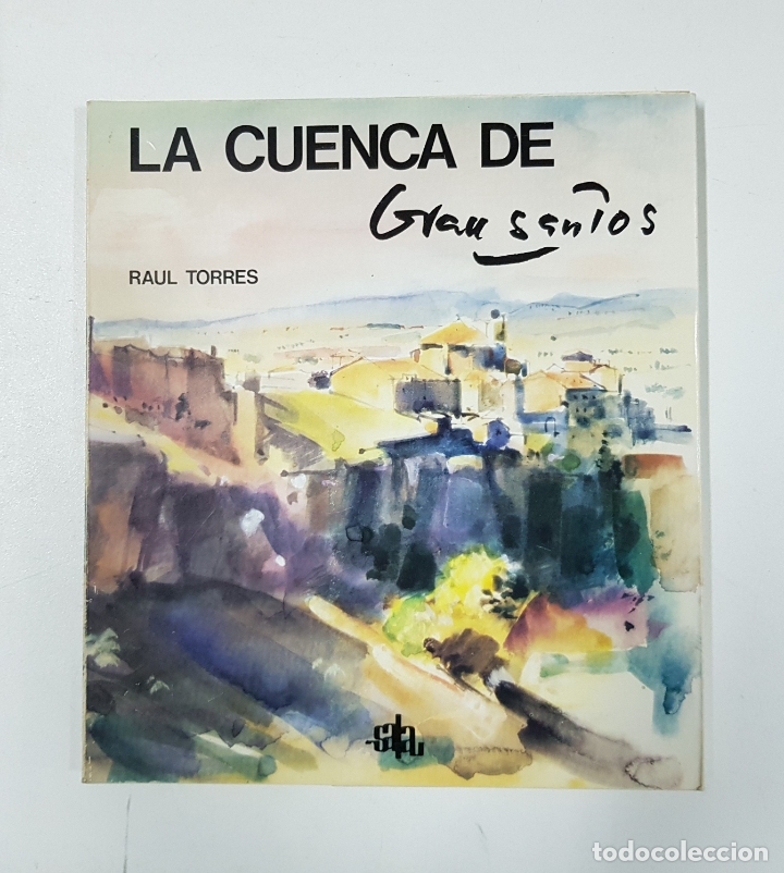 Libros: La Cuenca de Grau Santos / Raul Torres - Foto 1