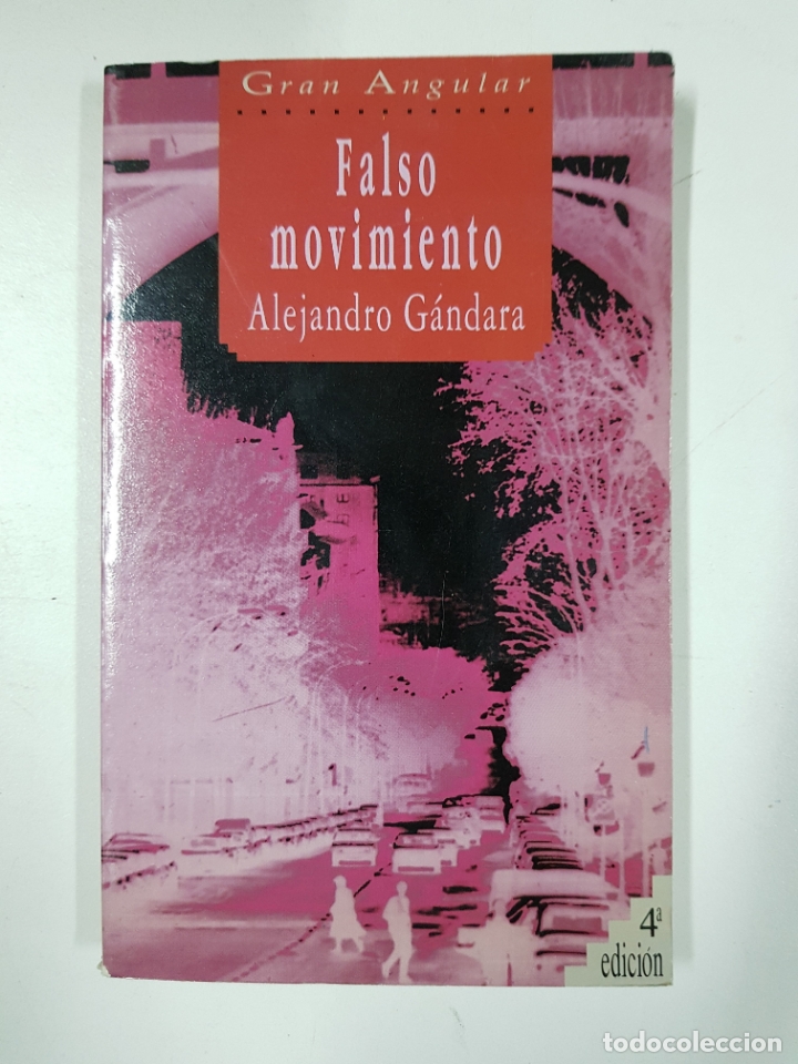 Libros: Falso movimiento / Alejandro G&aacute;ndara - Foto 1